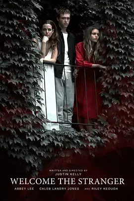 《欢迎陌生人》：一部关于信任与救赎的温情电影，陌生人带来的意外感动